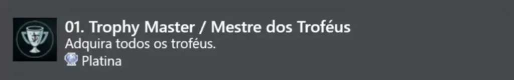 1. Mestre dos Troféus (Platina)