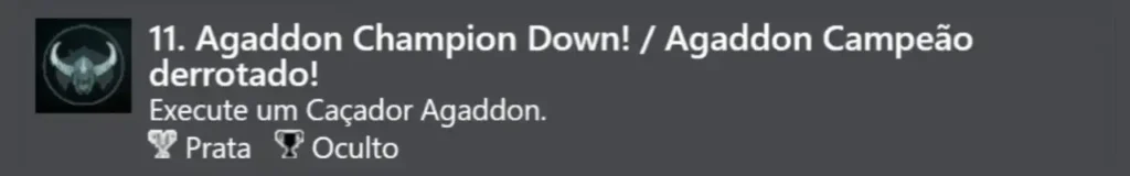 11. Agaddon Campeão Derrotado! (Prata)