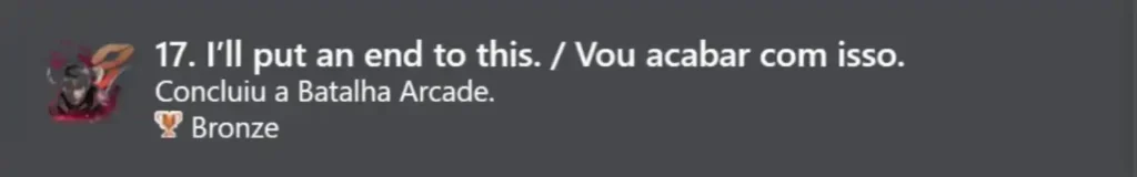 17. Vou acabar com isso. (Bronze)