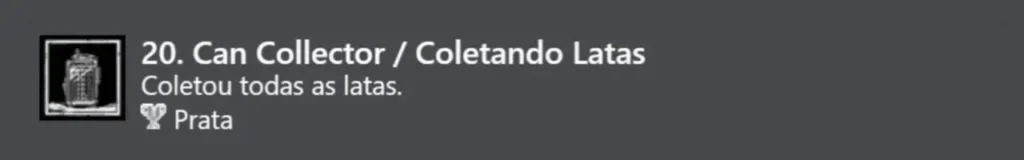 20. Coletando Latas (Prata)