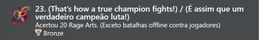 23. (É assim que um verdadeiro campeão luta!) (Bronze)
