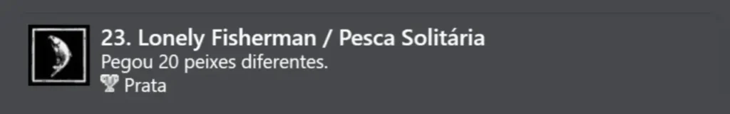 23. Pesca Solitária (Prata)
