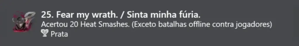 25. Sinta minha fúria. (Prata)