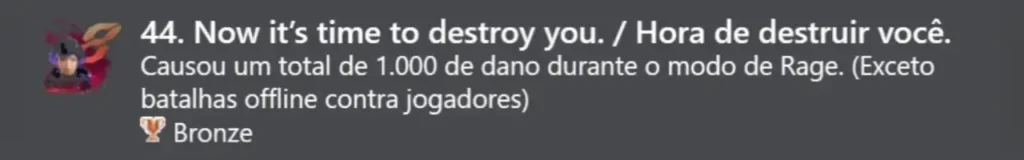 44. Hora de destruir você. (Bronze)