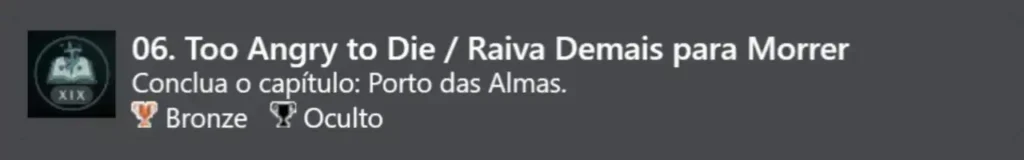 6. Raiva Demais para Morrer (Bronze)