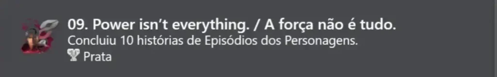 9. A força não é tudo (Prata)