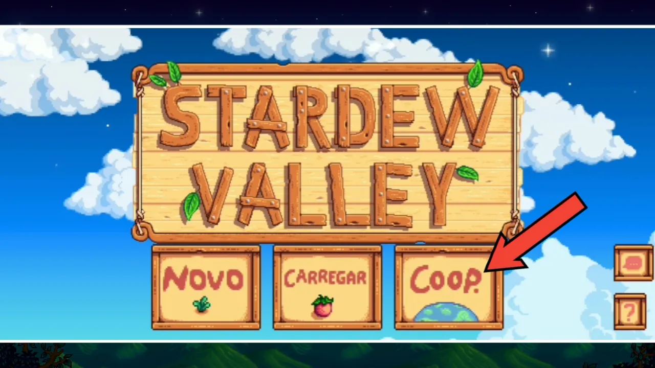 Ao retornar à tela principal do Stardew Valley, o botão Coop estará visível